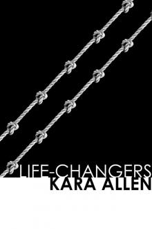      Life-Changers