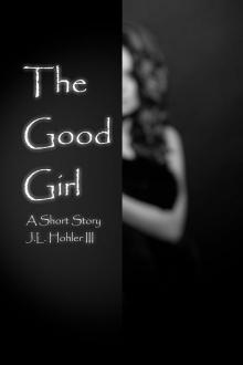      The Good Girl