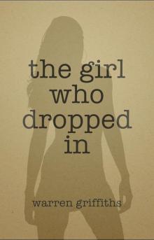      The girl who dropped in