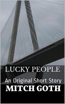      Lucky People