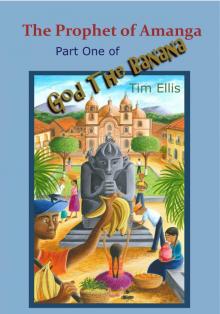      The Prophet Of Amanga