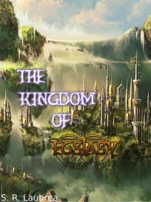      The Kingdom of Ecstasy
