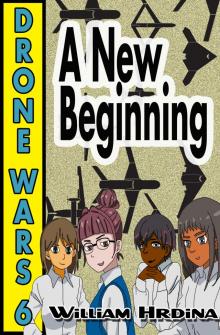      Drone Wars - Issue 6 - A New Beginning