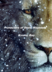      Protectors of Snow Mountain