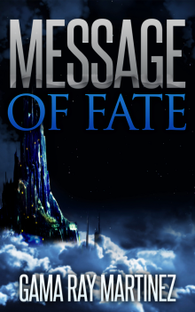      Message of Fate