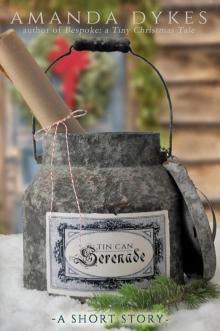      Tin Can Serenade