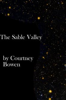      The Sable Valley