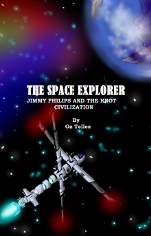      The Space Explorer: Jimmy Philips and the Knot Civilization
