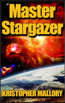      Master Stargazer