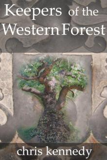      Keepers of the Western Forest