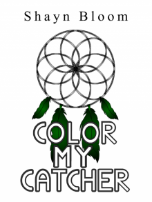      Color My Catcher:  Newcomer Trilogy Short Story