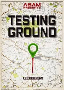      Testing Ground