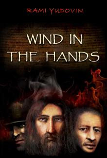      Wind in the Hands