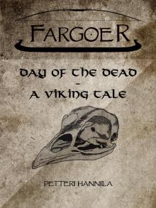      Day Of The Dead - A Viking Tale