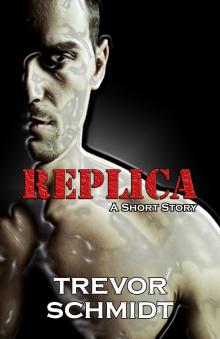      Replica: A Short Story