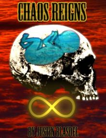      Chaos Reigns