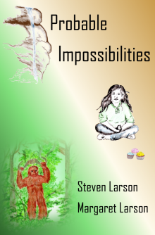      Probable Impossibilities