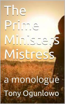      The Prime Ministers Mistress