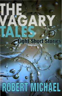      The Vagary Tales