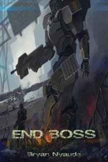      End Boss: A short Story