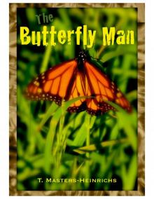      The Butterfly Man