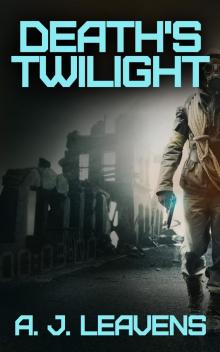      Death's Twilight