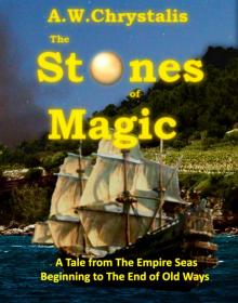      The Stones of Magic