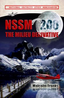     Nssm 200 - The Milieu Derivative