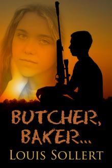      Butcher, Baker...