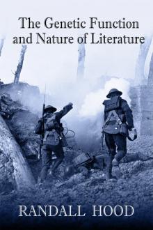      The Genetic Function and Nature of LIterature