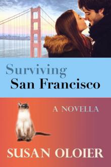      Surviving San Francisco