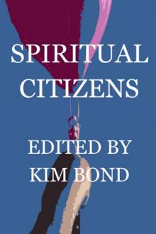      Spiritual Citizens: A Christian Fiction Anthology