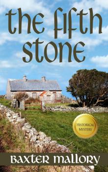      The Fifth Stone