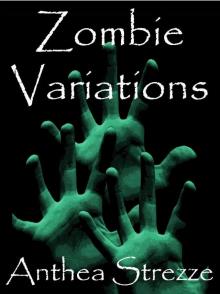      Zombie Variations