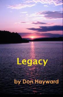     Legacy