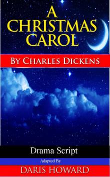      A Christmas Carol - Drama Script
