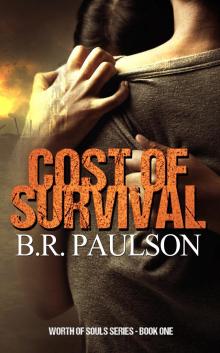     Cost of Survival