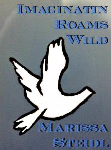      Imagination Roams Wild