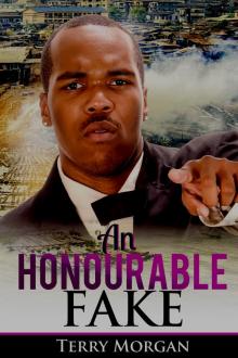      An Honourable Fake