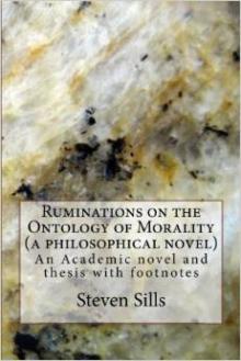      Ruminations on the Ontology of Morslity