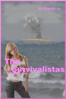      The Survivalistas: Book 3.5- Ava