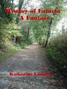      History of Lataria
