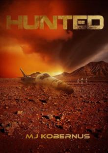      Hunted