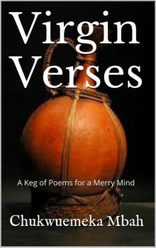      Virgin Verses : A keg of Poems for a Merry Mind