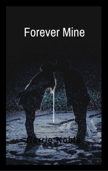      Forever Mine