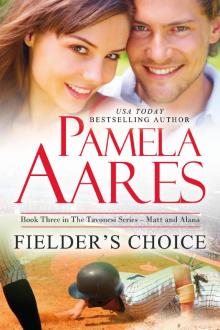      Fielder's Choice