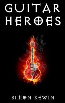      Guitar Heroes