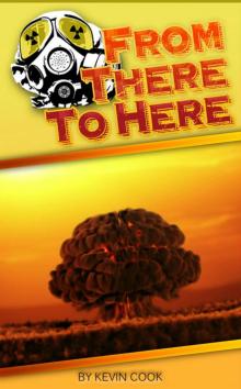      From There To Here