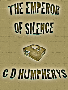      The Emperor of Silence