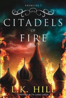      Citadels of Fire